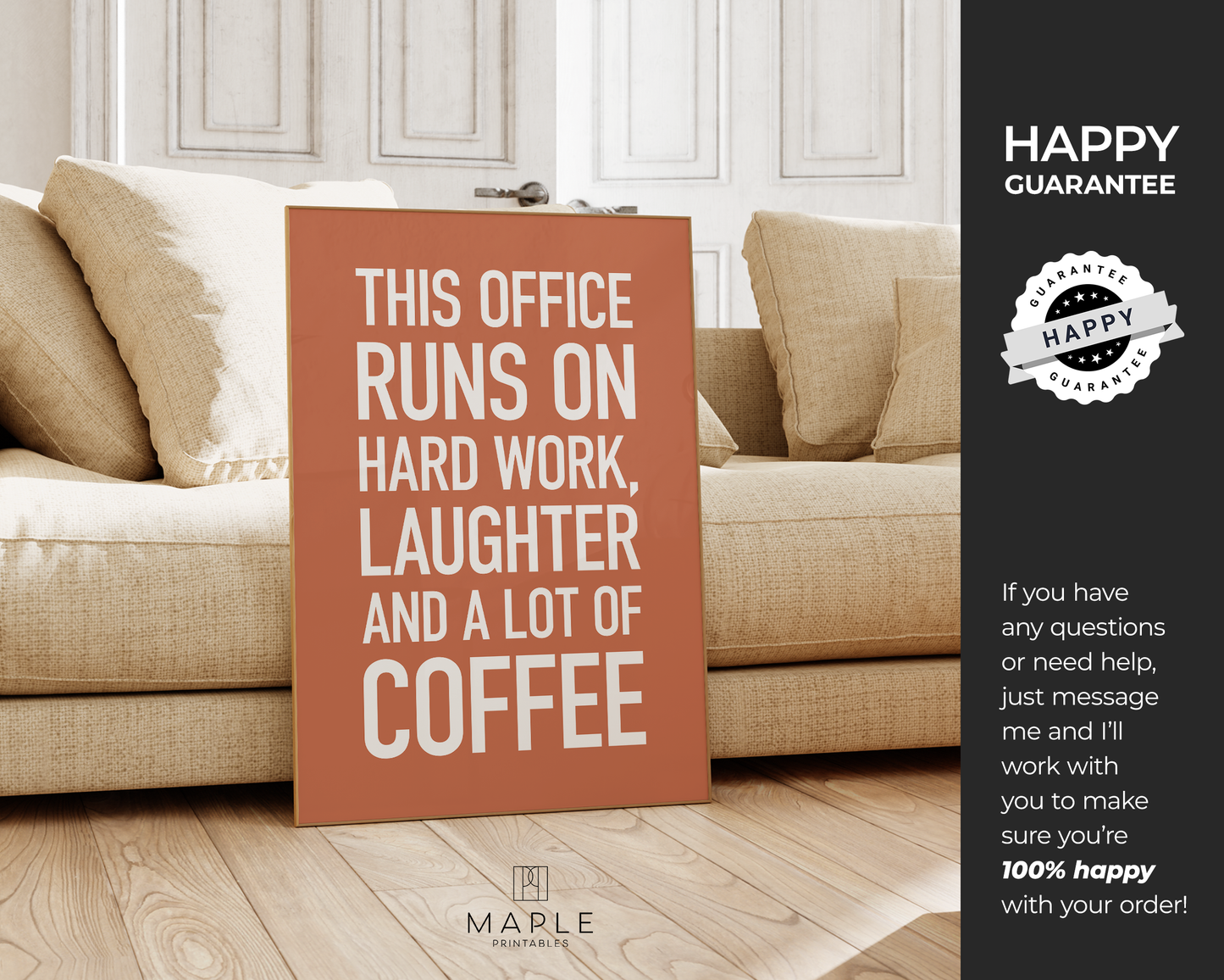 This Office Runs on Hard Work, Laughter and Coffee - Orange