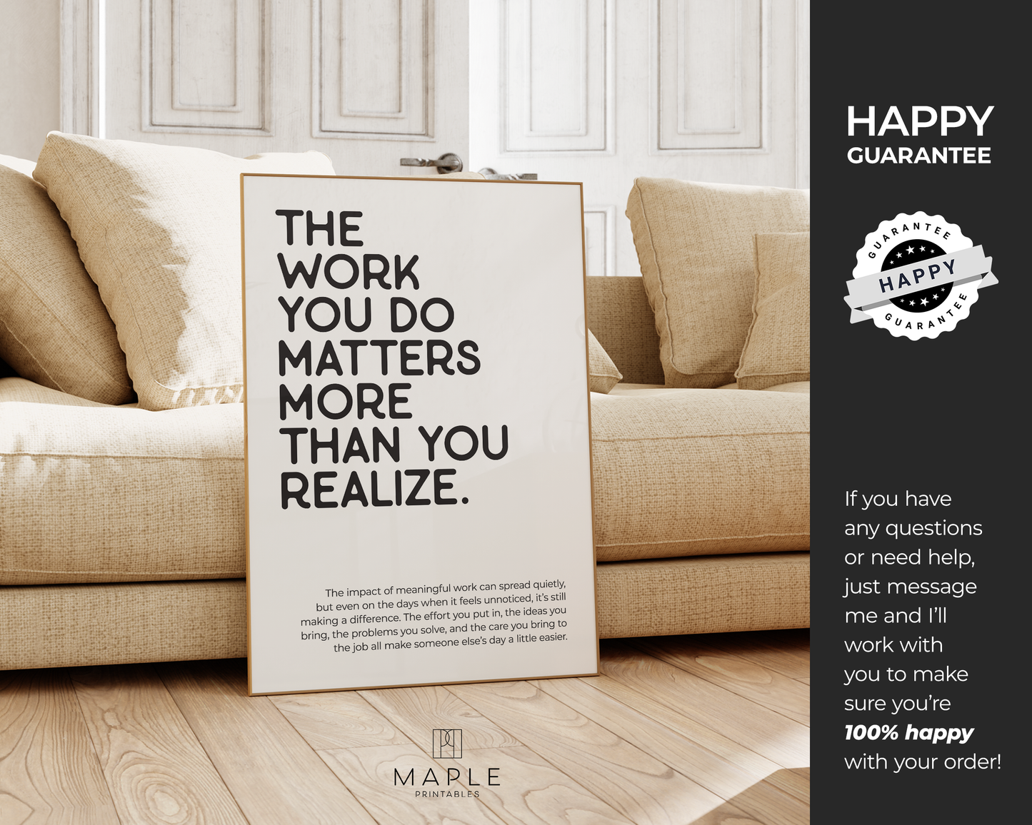 The Work You Do Matters