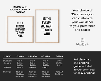 Be The Person You Want To Work With