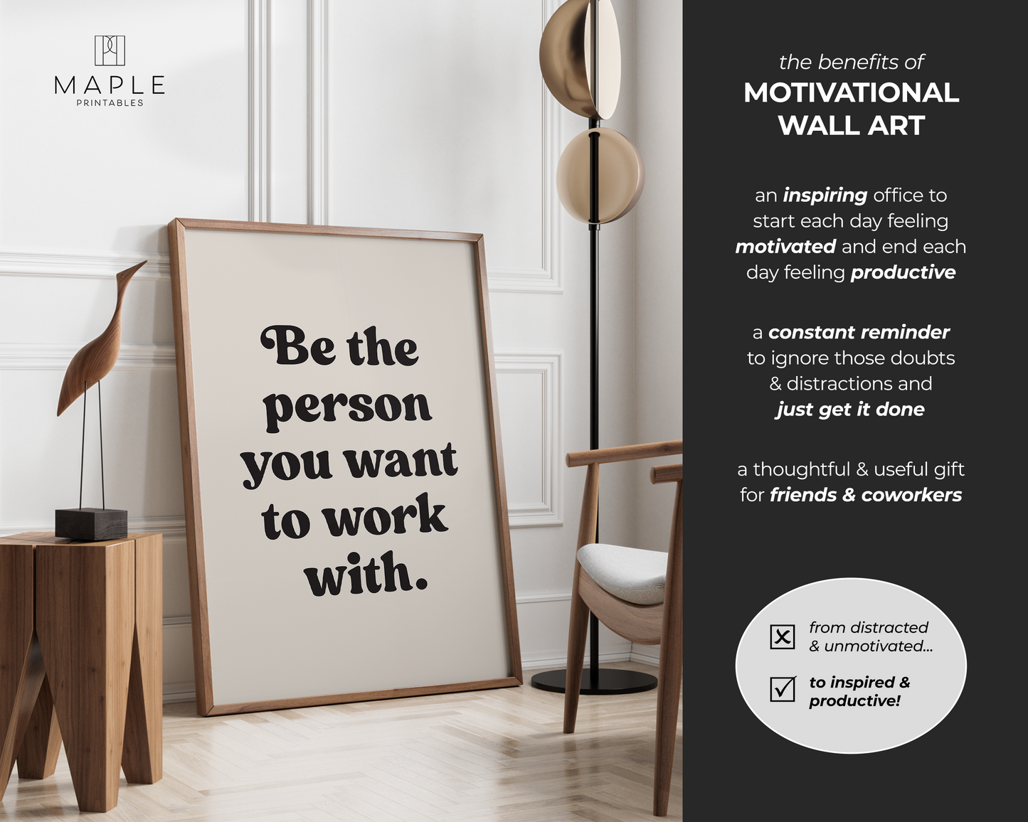 Be The Person You Want To Work With - Beige