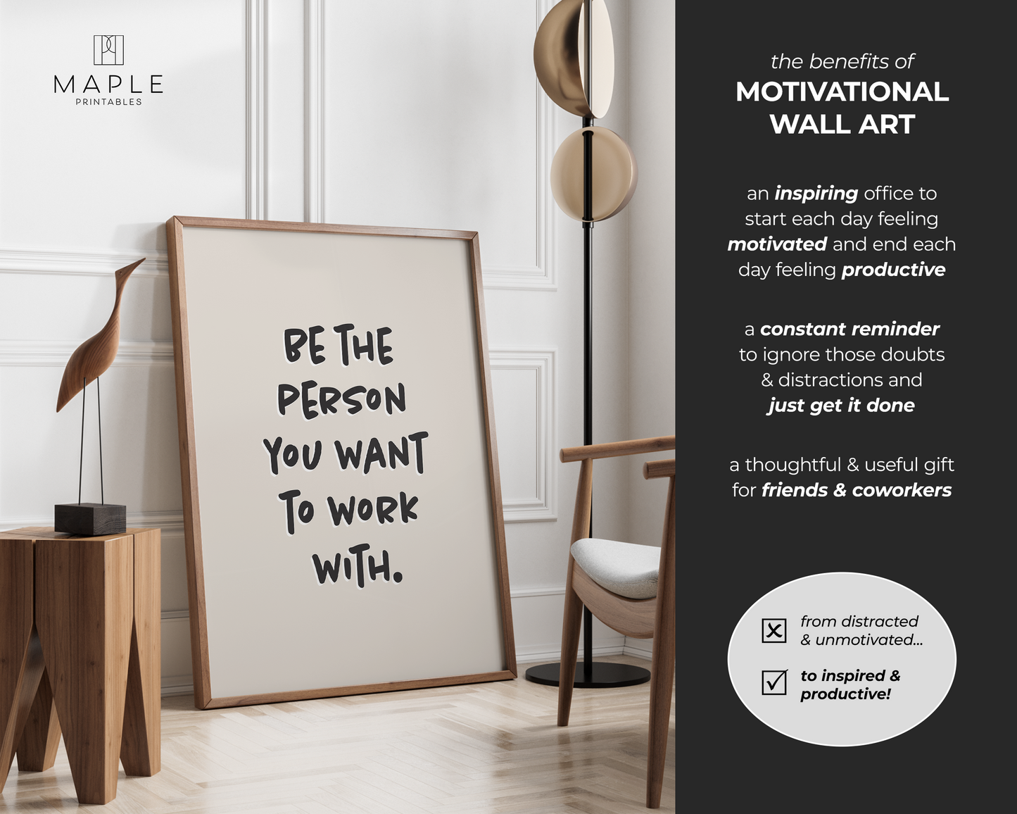 Be The Person You Want To Work With - Beige