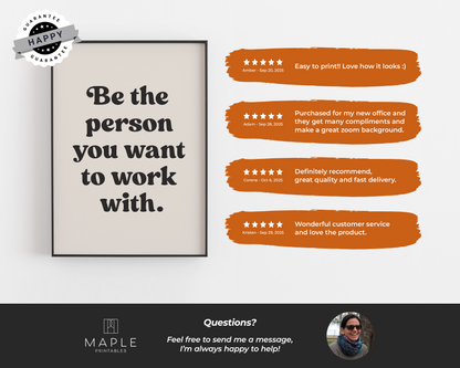 Be The Person You Want To Work With - Beige