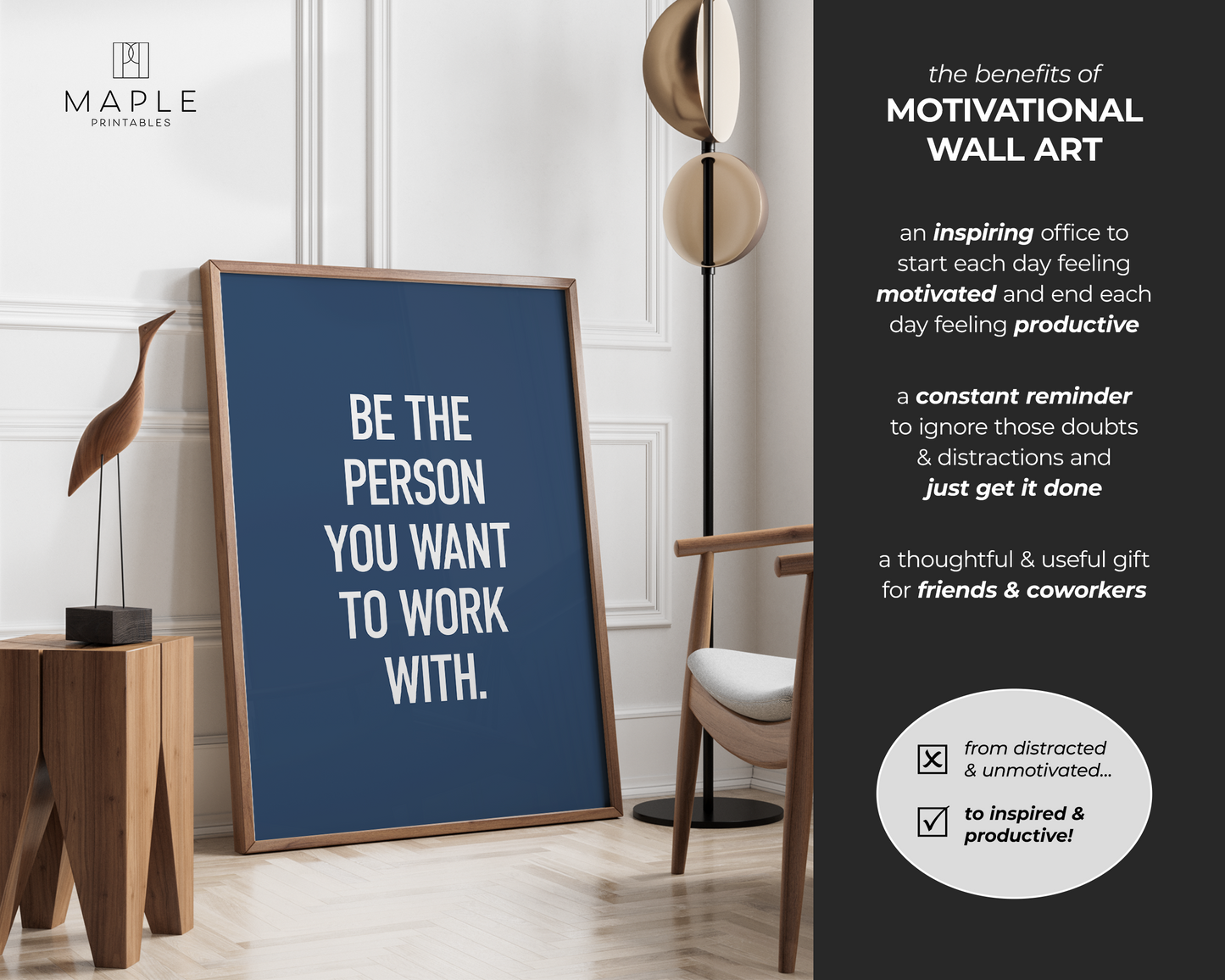 Be The Person You Want To Work With - Blue