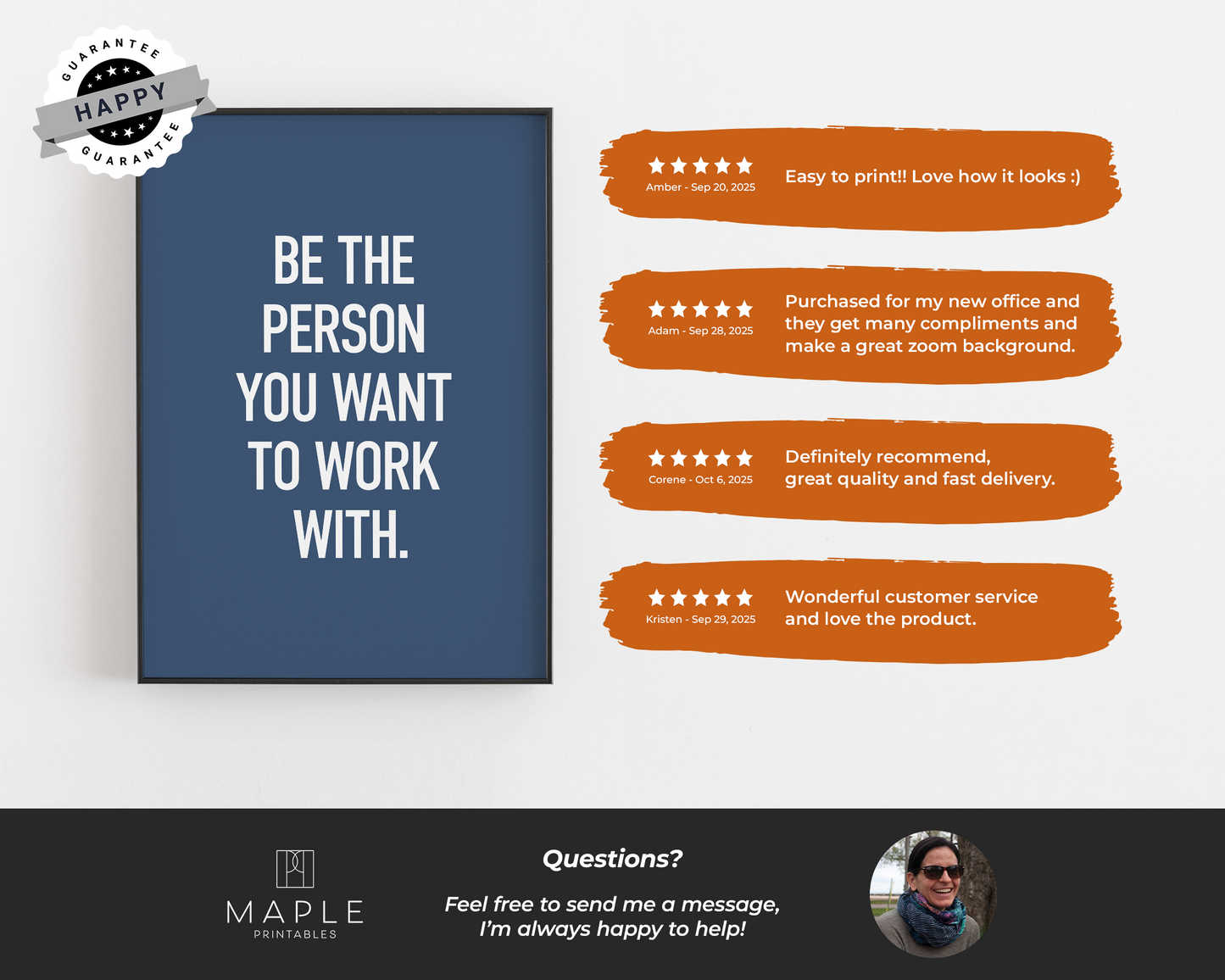 Be The Person You Want To Work With - Blue