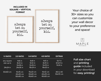 Always Bet on Yourself, Kid