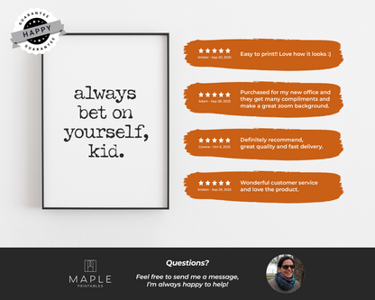 Always Bet on Yourself, Kid