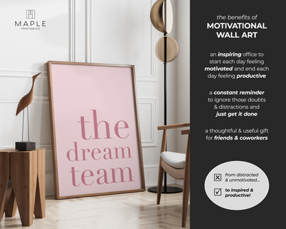 The Dream Team - Pink