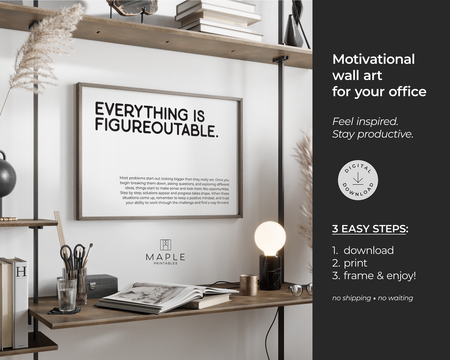 Everything is Figureoutable