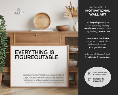 Everything is Figureoutable