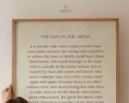 The Man in the Arena - Theodore Roosevelt
