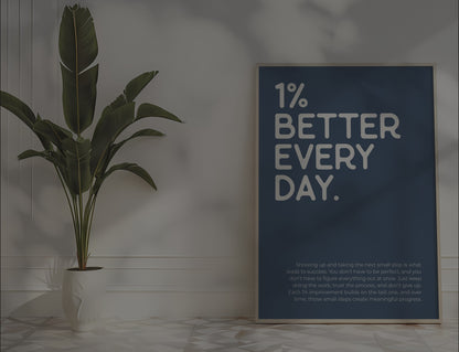 1% Better Every Day - Blue