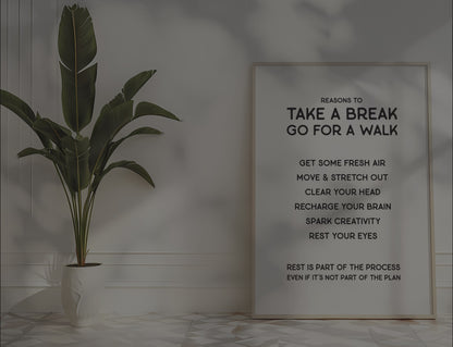 Reasons to Take a Break