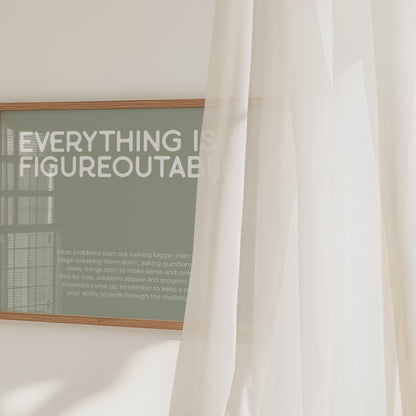 Everything is Figureoutable - Sage Green