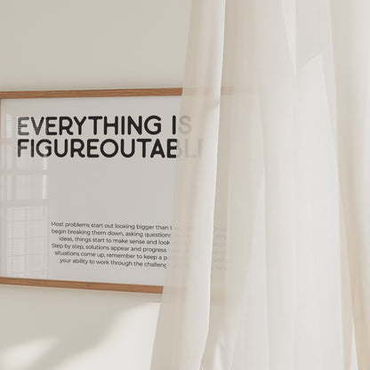 Everything is Figureoutable