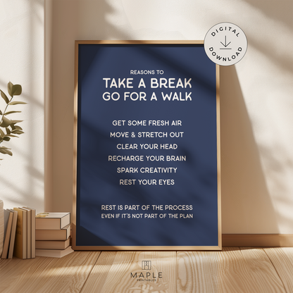 Reasons to Take a Break - Blue