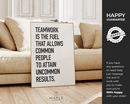 Teamwork is the Fuel to Attain Uncommon Results