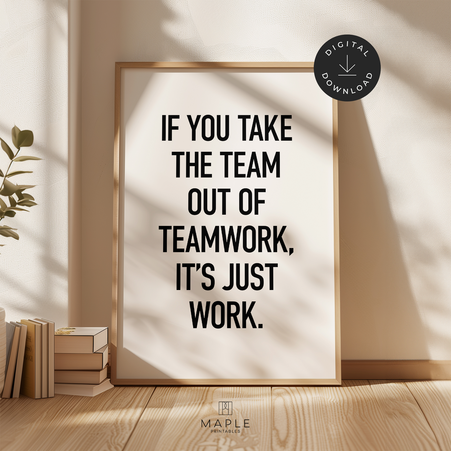 If You Take The Team Out Of Teamwork
