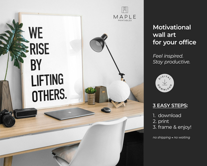 We Rise By Lifting Others