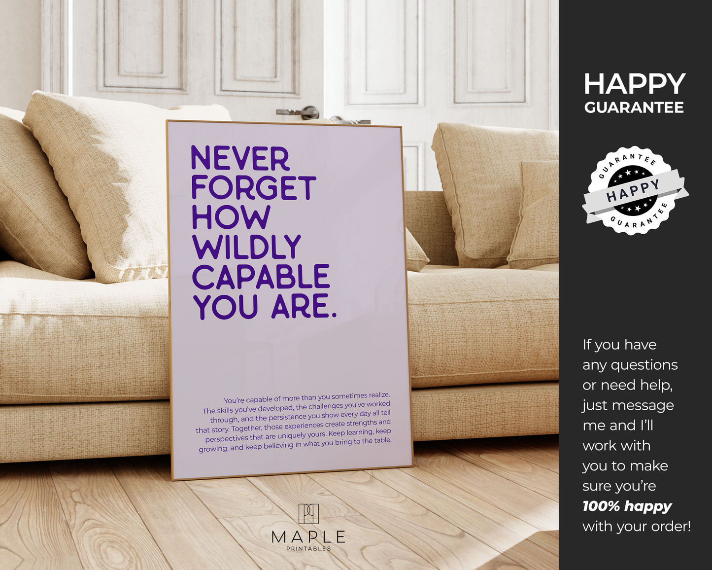 Never Forget How Wildly Capable You Are - Purple